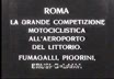 Roma. La grande competizione motociclist ...