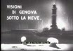 Visioni di Genova sotto la neve