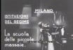 Milano Istituzioni del regime La scuola  ...